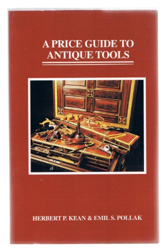 9781879335011: Price Guide to Antique Tools