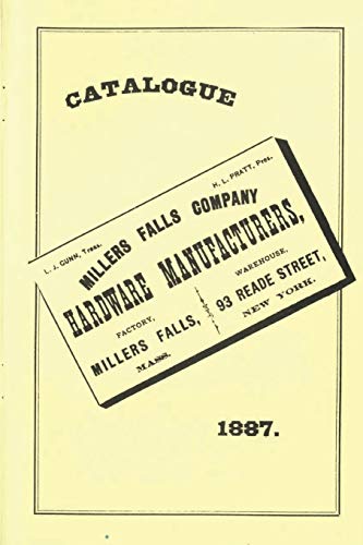 Imagen de archivo de Millers Falls Co 1887 Catalog a la venta por PBShop.store US