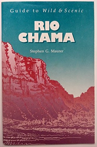 Stock image for Guide to Wild and Scenic Rio Chama for sale by ThriftBooks-Atlanta