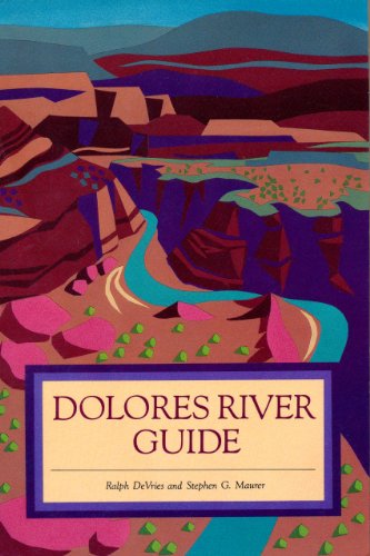 9781879343115: Dolores River Guide