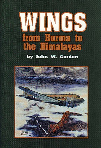 Stock image for Wings from Burma to the Himalayas for sale by ThriftBooks-Dallas