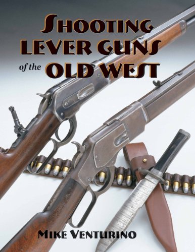 9781879356825: Shooting Lever Guns of the Old West