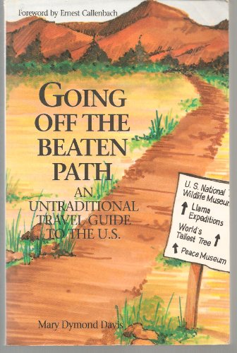 9781879360013: Going Off the Beaten Track: Untraditional Guide to the US [Idioma Ingls]