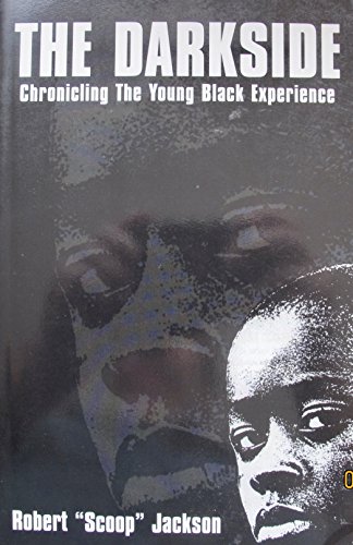 Stock image for Darkside : Chronicling the Young Black Experience for sale by Better World Books