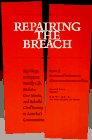 Imagen de archivo de Repairing the Breach : A Report from the National Task Force on African American Men and Boys a la venta por Better World Books