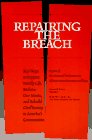 Stock image for Repairing the Breach : A Report from the National Task Force on African American Men and Boys for sale by Better World Books