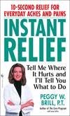 9781879361003: Instant Pain Relief: A Proven Method of Immediate Resolution