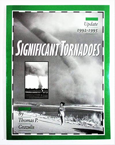 Stock image for Significant tornadoes update, 1992-1995 for sale by Jenson Books Inc