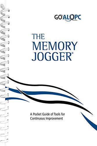 Stock image for The Memory Jogger: A Pocket Guide of Tools for Continuous Improvement for sale by ThriftBooks-Dallas