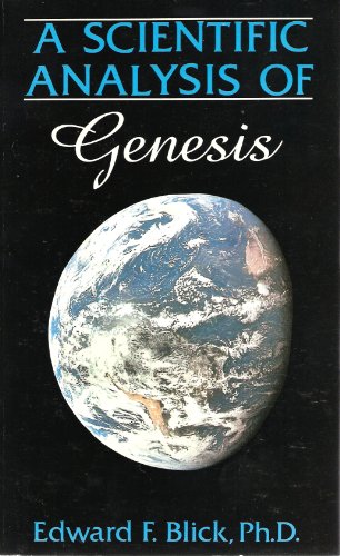 Stock image for A Scientific Analysis of Genesis for sale by Better World Books