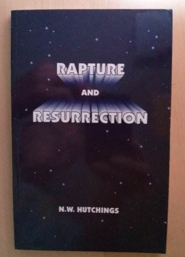 Stock image for Rapture and resurrection for sale by SecondSale