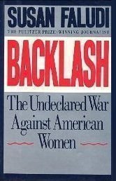 Stock image for Backlash: Undeclared War Against American Women for sale by SecondSale