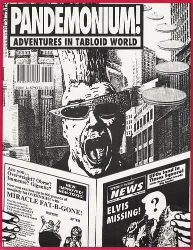 Stock image for Pandemonium! Adventures in Tabloid World for sale by HPB Inc.