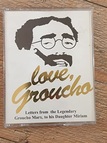Stock image for Love, Groucho-Letters from Groucho Marx to His Daughter Miriam for sale by The Yard Sale Store