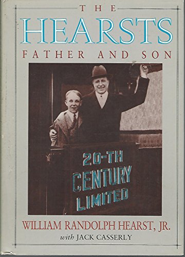 9781879373044: The Hearsts: Father and Son