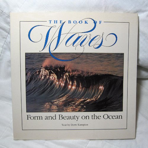 9781879373099: Book of Waves: Form and Beauty of the Ocean