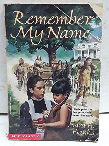 Beispielbild fr Remember My Name (The Council for Indian Education Series) zum Verkauf von GF Books, Inc.