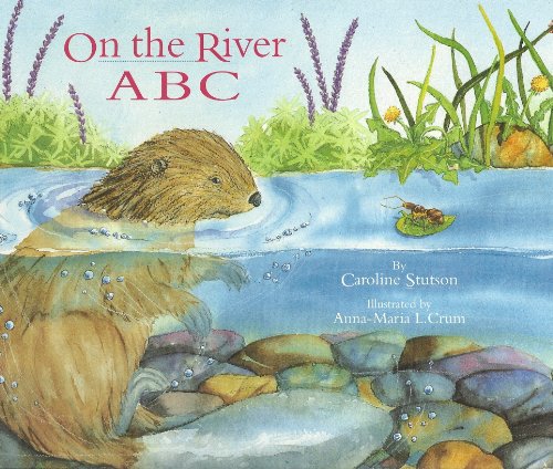 Stock image for On the River ABC for sale by ThriftBooks-Dallas