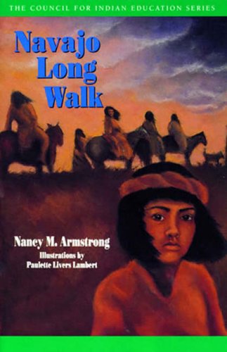 Stock image for Navajo Long Walk (Council for Indian Education Series) for sale by Jenson Books Inc