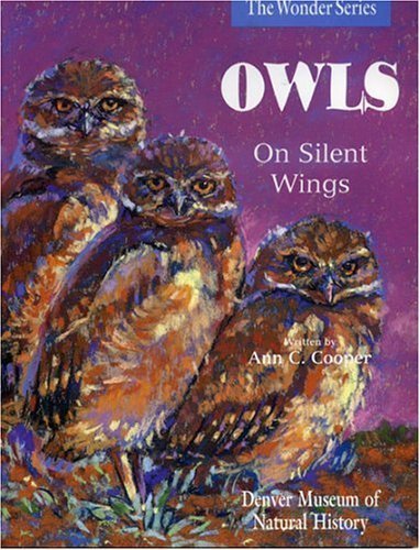 9781879373785: Owls: On Silent Wings (The Wonder Series)