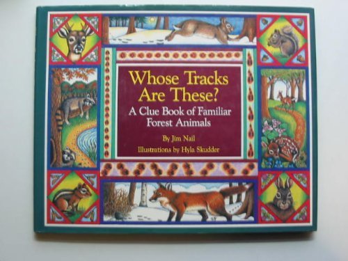 9781879373891: Whose Tracks are These?: A Clue Book of Familiar Forest Animals