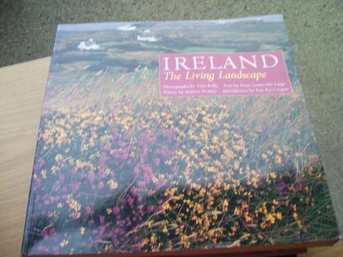 Imagen de archivo de Ireland: The Living Landscape a la venta por Kennys Bookstore