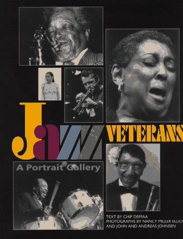 Stock image for Jazz Veterans : A Portrait Gallery for sale by Better World Books