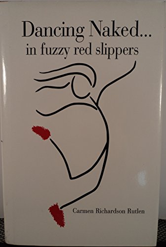 

Dancing Naked In Fuzzy Red Sli