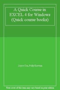 Quick Course in Excel 4 for Windows (9781879399150) by Cox, Joyce; Kervran, Patrick