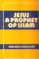 9781879402706: Jesus Prophet of Islam