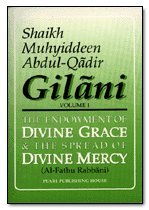 THE ENDOWMENT OF DIVINE GRACE & THE SPREAD OF DIVINE MERCY (AL-FATHU RABBANI).