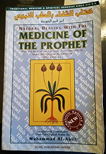 9781879405073: Natural Healing with the Medicine of the Prophet (Tibbu-Nabawi)