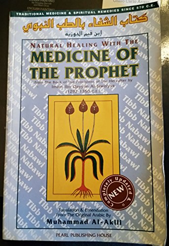 9781879405073: Natural Healing With Tibb Medicine: Medicine of the Prophet