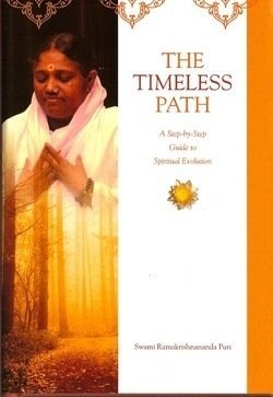 Imagen de archivo de The Timeless Path a Step By Step Guide to Spiritual Experience a la venta por SecondSale