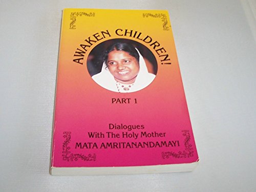 9781879410527: Awaken Children: Dialogues with the Holy Mother