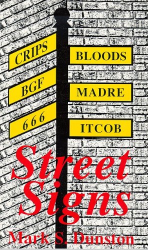Stock image for Street Signs: An Identification Guide of Symbols of Crime and Violence for sale by Half Price Books Inc.