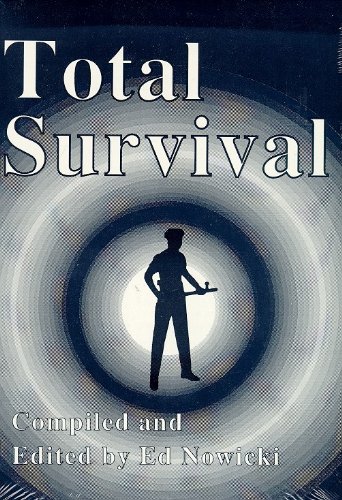 Stock image for Total Survival: A Comprehensive Guide for the Physical, Psychological, Emotional, and Professional Survival of Law Enforcement Officers for sale by Goodwill of Colorado