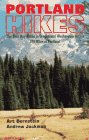 Beispielbild fr Portland Hikes: The Best Day-Hikes Within 100 Miles of Portland zum Verkauf von SecondSale