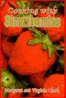 Beispielbild fr Cooking With Strawberries zum Verkauf von Books From California