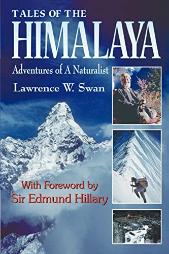 TALES OF THE HIMALAYA: Adventures of a Naturalist