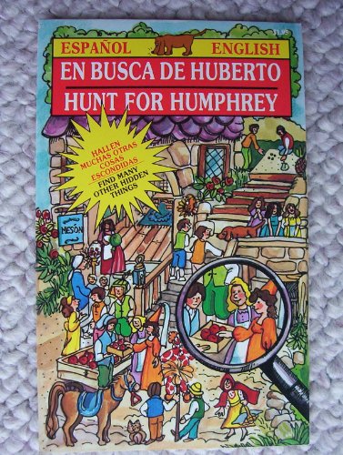 Stock image for En Busca de Huberto / Hunt for Humphrey for sale by Wonder Book