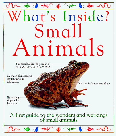 9781879431096: What's Inside ? Small Animals