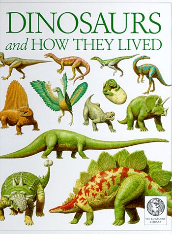 Beispielbild fr Dinosaurs and How They Lived zum Verkauf von Better World Books