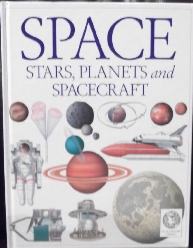 Imagen de archivo de See and Explore Library: Space, Stars, Planets and Spacecraft a la venta por HPB-Diamond