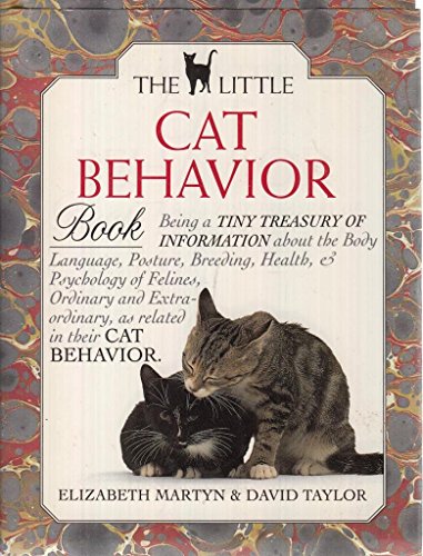 Stock image for The Little Cat Behaviour Book: Little Library of Cats for sale by AwesomeBooks