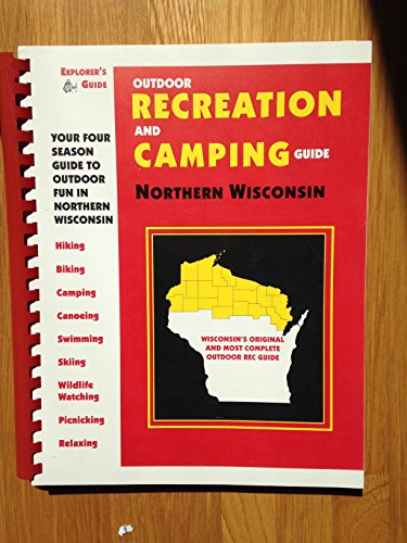 9781879432291: Outdoor Recreation and Camping Guide: Northern Wisconsin