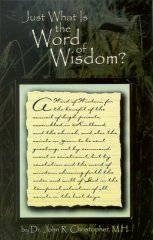 Stock image for Just what is the Word of Wisdom for sale by The Book Garden