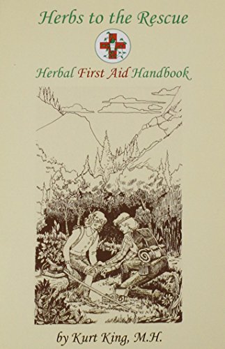 9781879436190: Herbs to the Rescue - Herbal First Aid Handbook