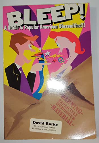 9781879440074: Bleep!: A Guide to Popular American Obscenities