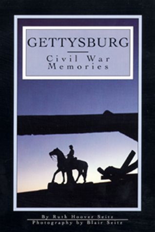 Beispielbild fr Gettysburg: Civil War Memories (Insights (Harrisburg, Pa.).) zum Verkauf von Wonder Book